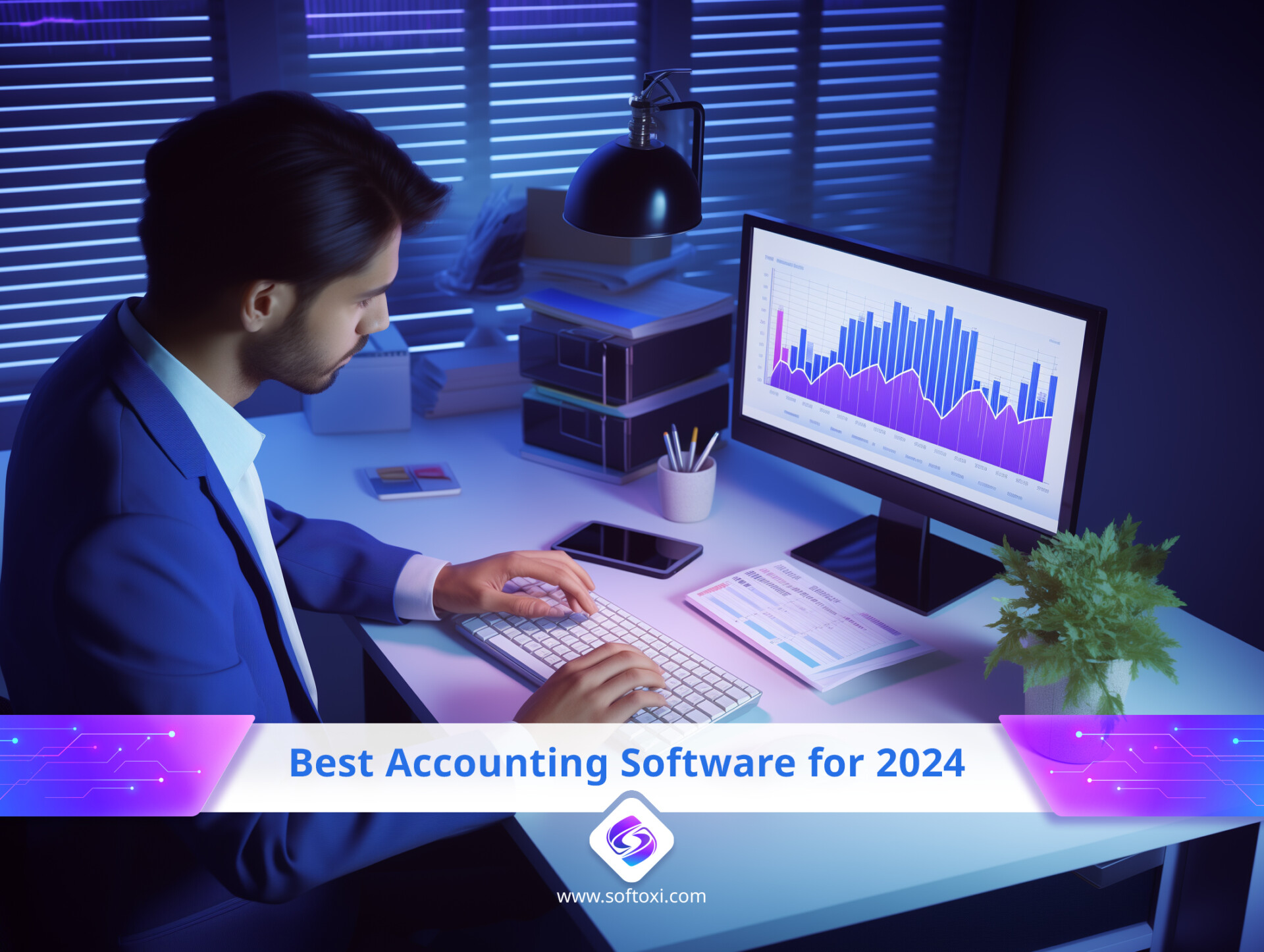 Best Accounting Software For 2024 | Softoxi