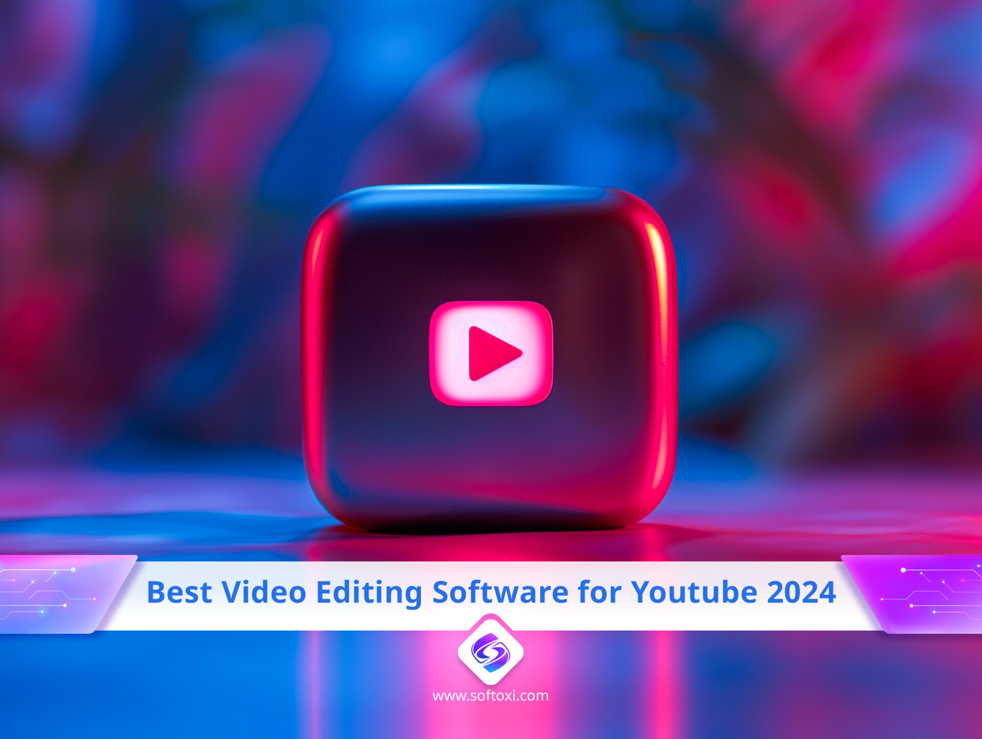 Best Video Editing Software for YouTube 2024 Softoxi